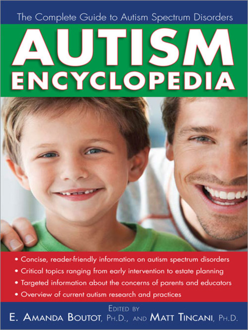 Title details for Autism Encyclopedia by E. Amanda Boutot - Available